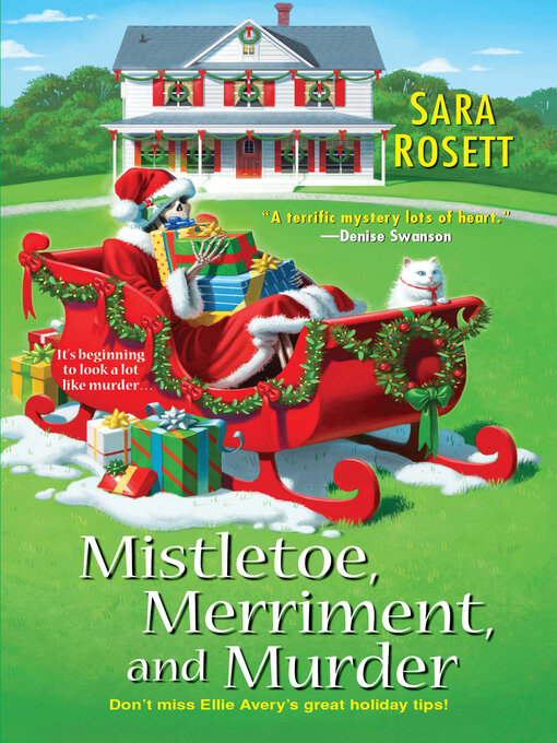 Title details for Mistletoe, Merriment, and Murder by Sara Rosett - Available